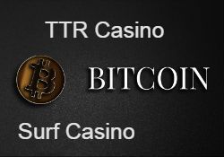 bitcoin в TTR Casino и Surf Casino.